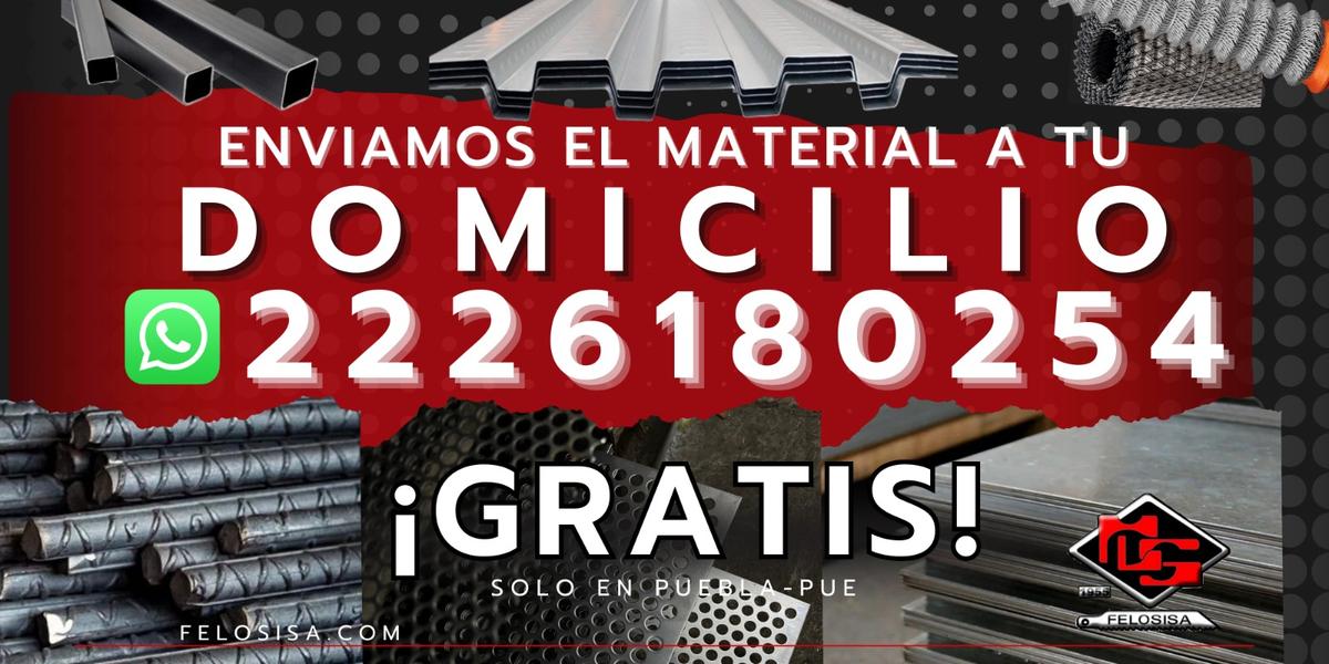 Enviamos el material a tu domicilio. WhatsApp 222 261 80254. Gratis en Puebla